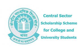 Central Sector Scheme of Scholarship for College and University Students (CSSS)